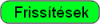 C�gir�nyt� - friss�t�sek
